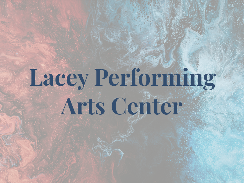 Lacey Performing Arts Center