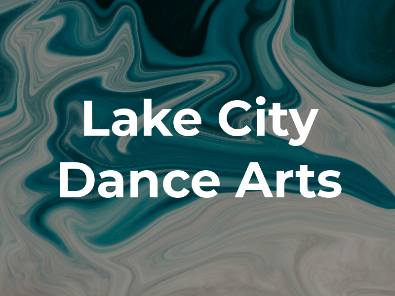 Lake City Dance Arts