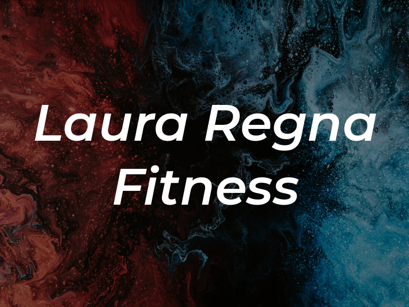 Laura Regna Fitness