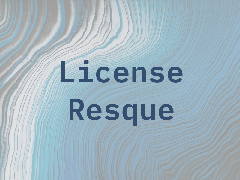 License Resque