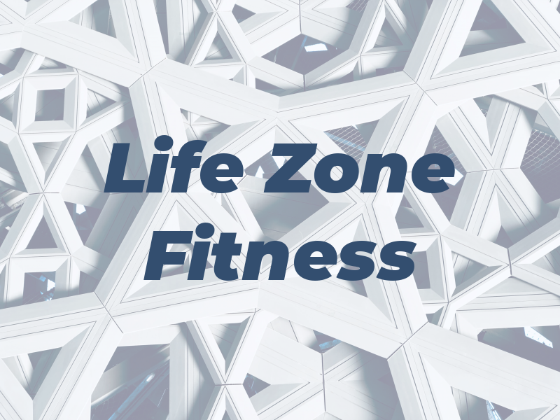 Life Zone Fitness