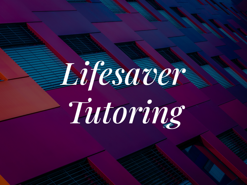 Lifesaver Tutoring