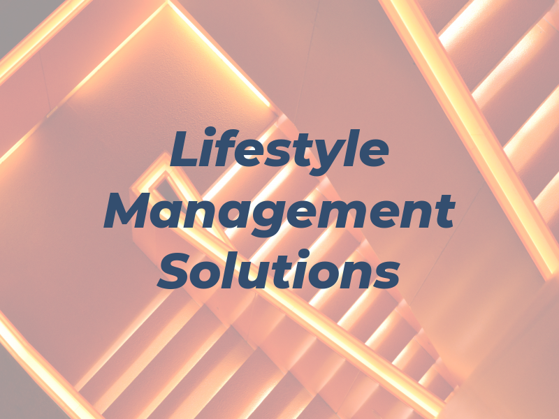 Lifestyle Management Solutions