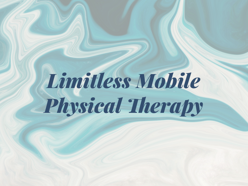 Limitless Mobile Physical Therapy