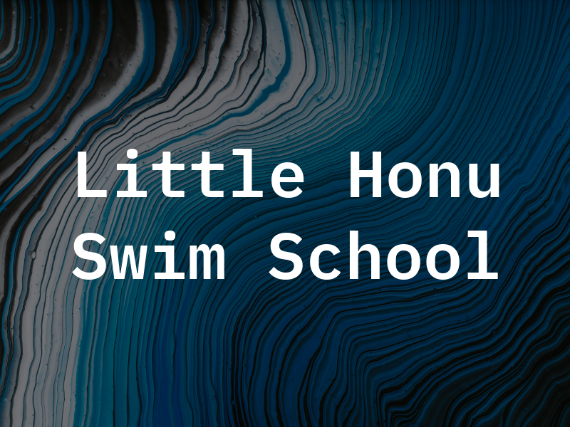 Little Honu Swim School