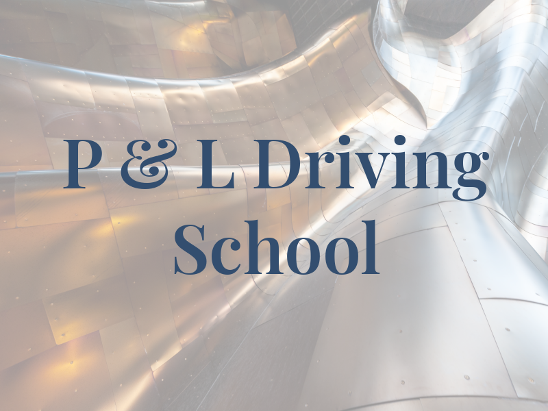 P & L Driving School