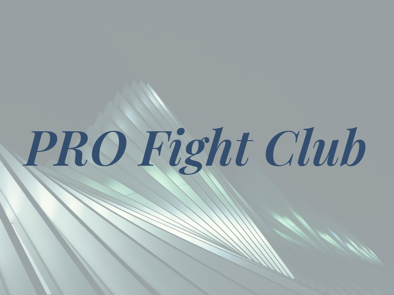 PRO Fight Club