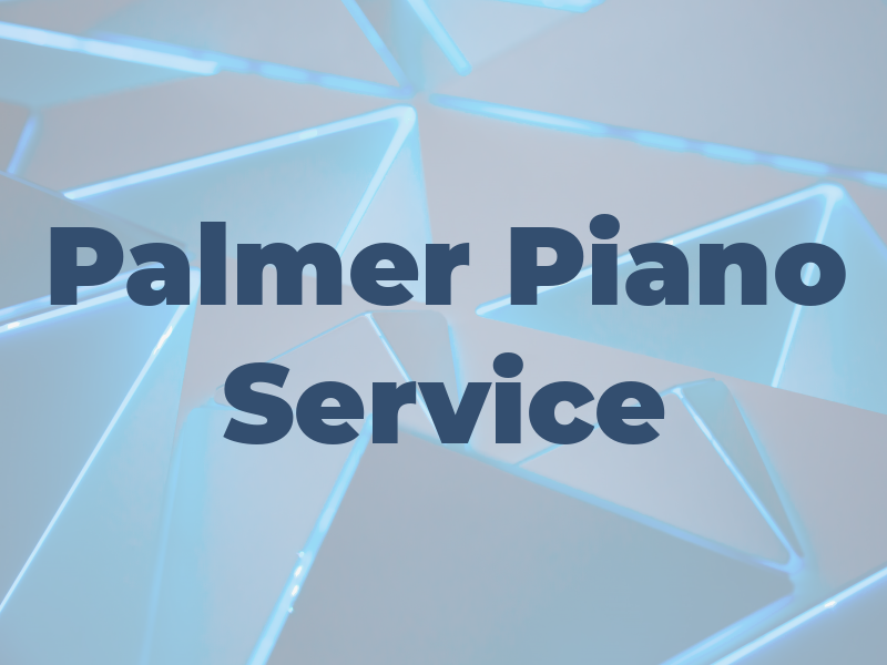 Palmer Piano Service