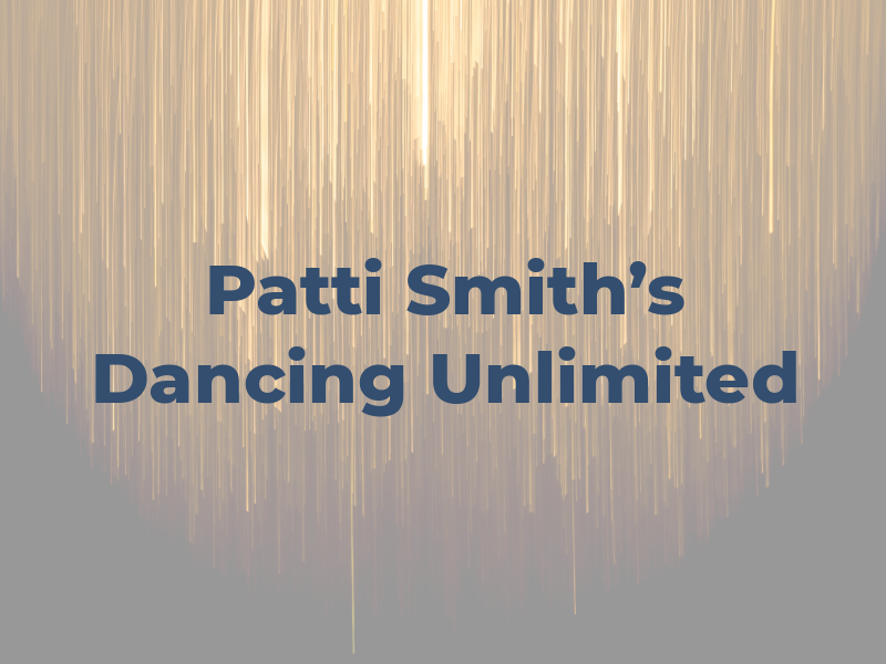Patti Smith's Dancing Unlimited