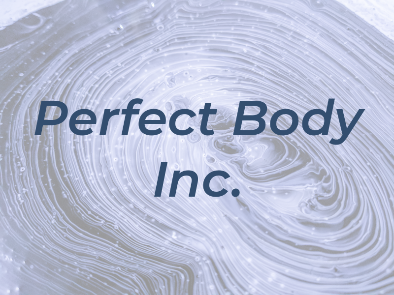 Perfect Body Inc.