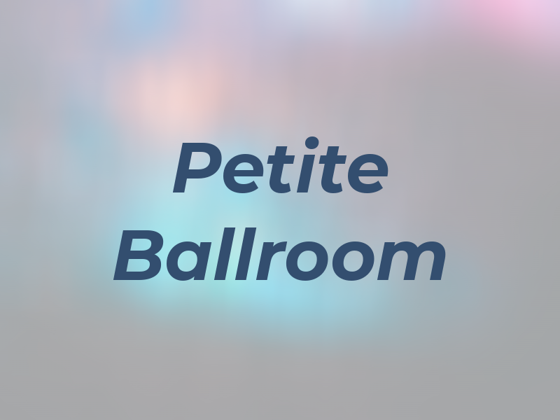 Petite Ballroom