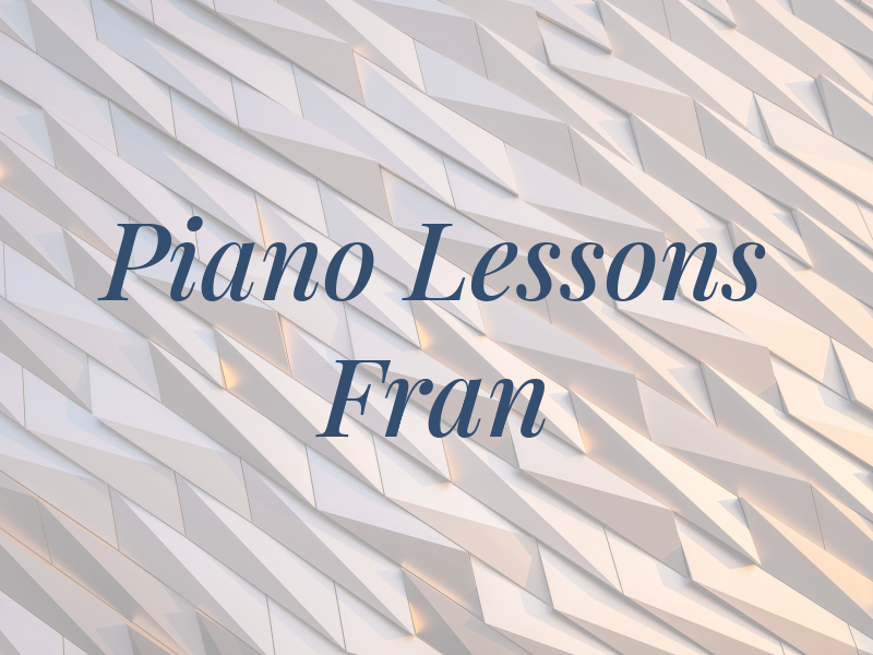 Piano Lessons by Fran