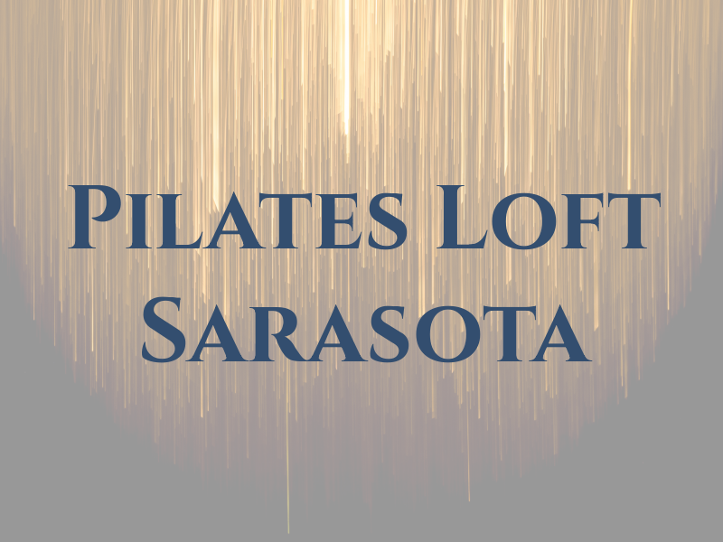Pilates Loft of Sarasota
