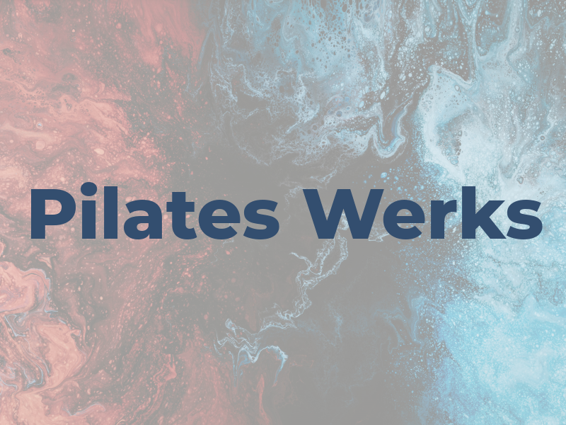 Pilates Werks