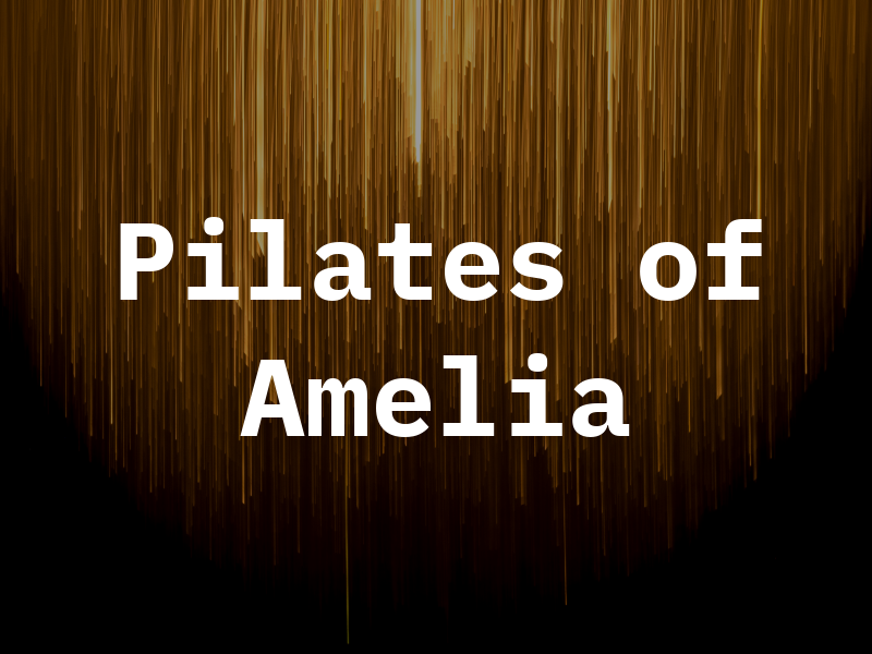 Pilates of Amelia