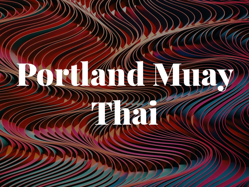 Portland Muay Thai
