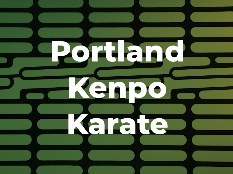 Portland Kenpo Karate