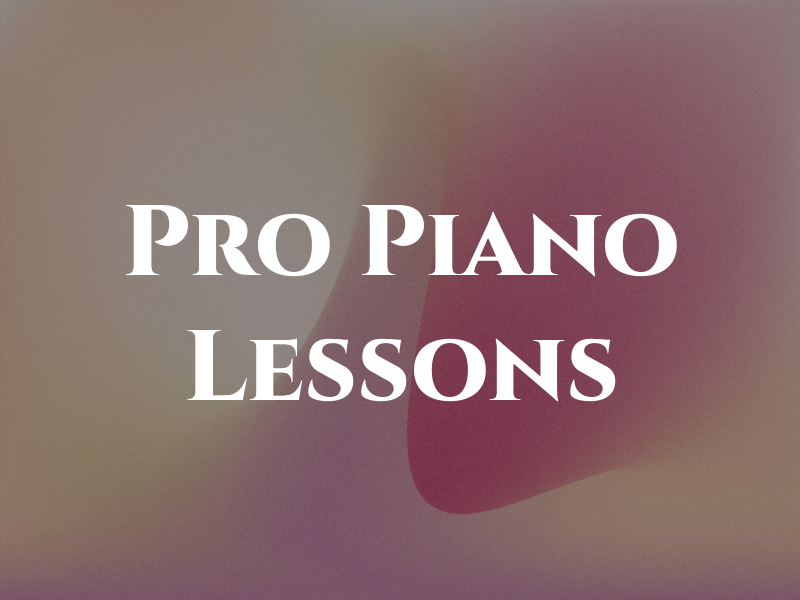 Pro Piano Lessons