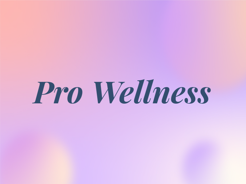 Pro Wellness
