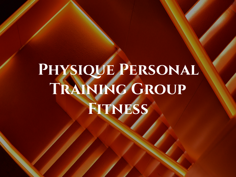 Rx Physique Personal Training & Group Fitness