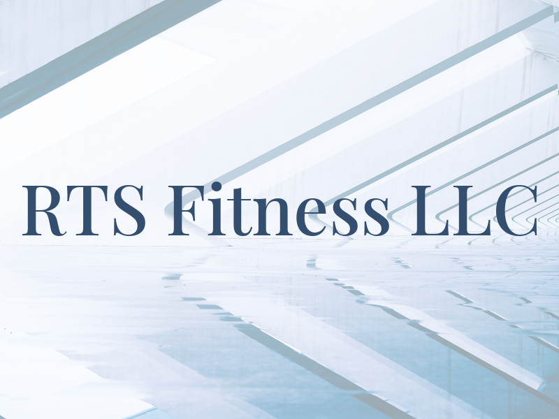 RTS Fitness LLC