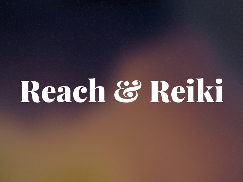 Reach & Reiki