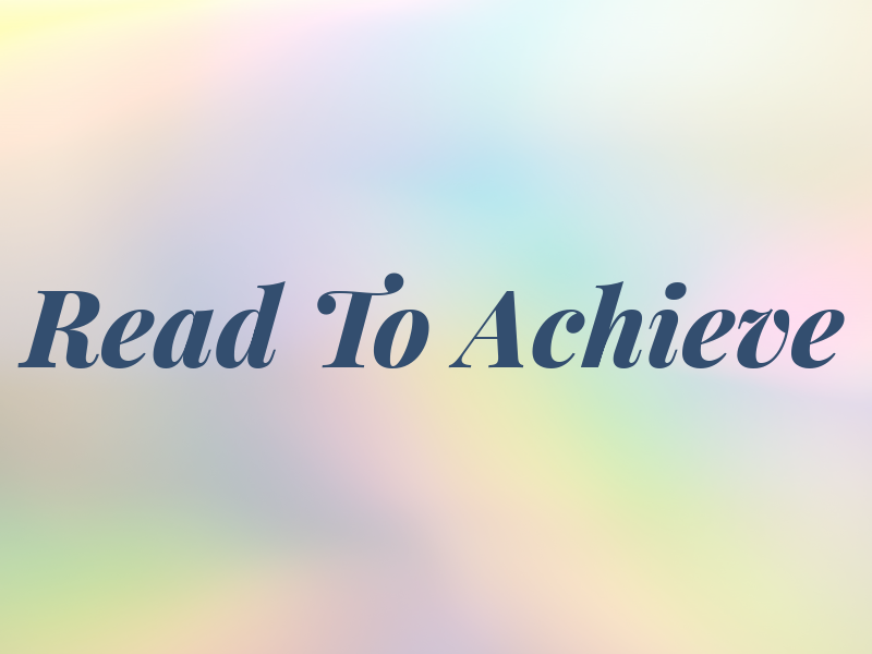 Read To Achieve