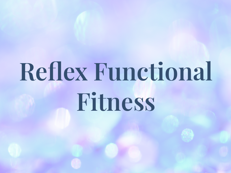 Reflex Functional Fitness