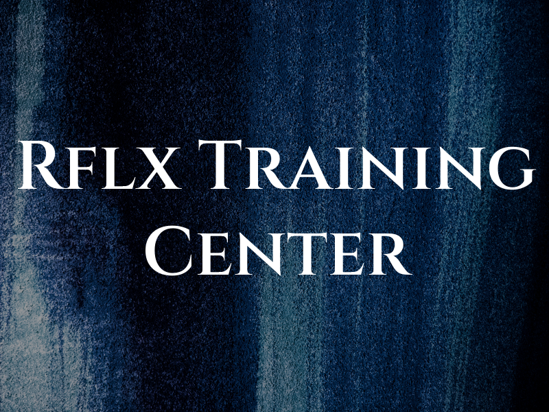 Rflx Training Center