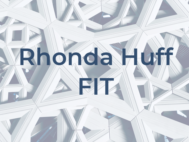 Rhonda Huff FIT