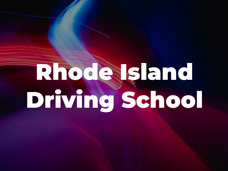 Rhode Island Driving School