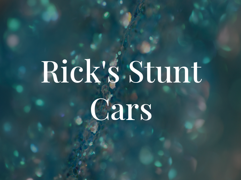 Rick's Stunt Cars