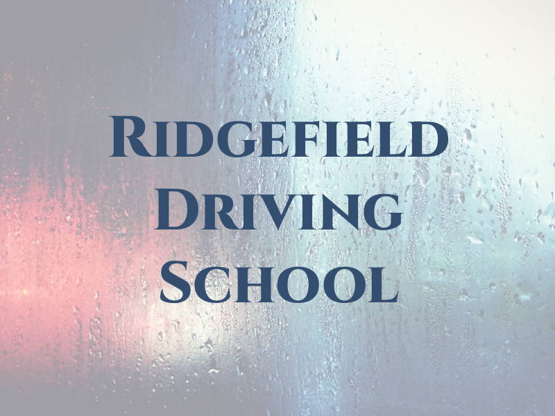 Ridgefield Driving School