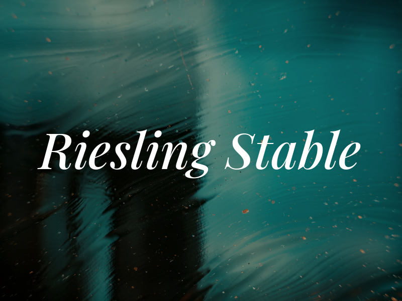 Riesling Stable