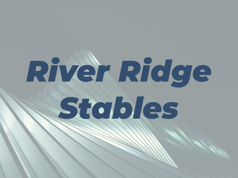 River Ridge Stables