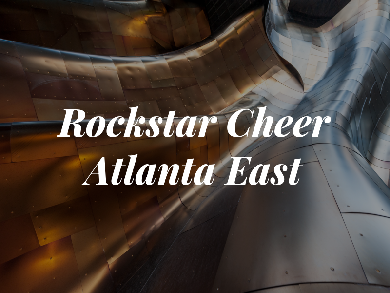 Rockstar Cheer Atlanta East