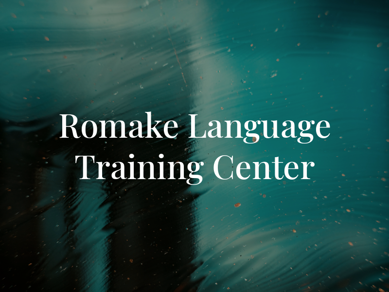 Romake Language Training Center