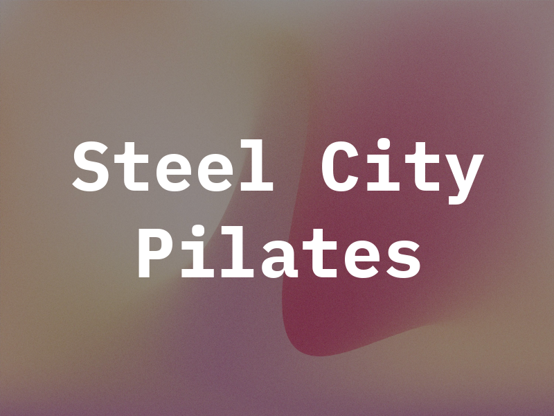 Steel City Pilates