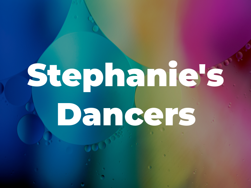 Stephanie's Dancers