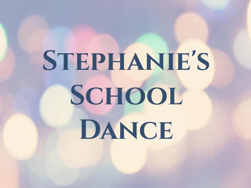 Stephanie's School of Dance