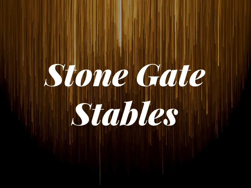 Stone Gate Stables