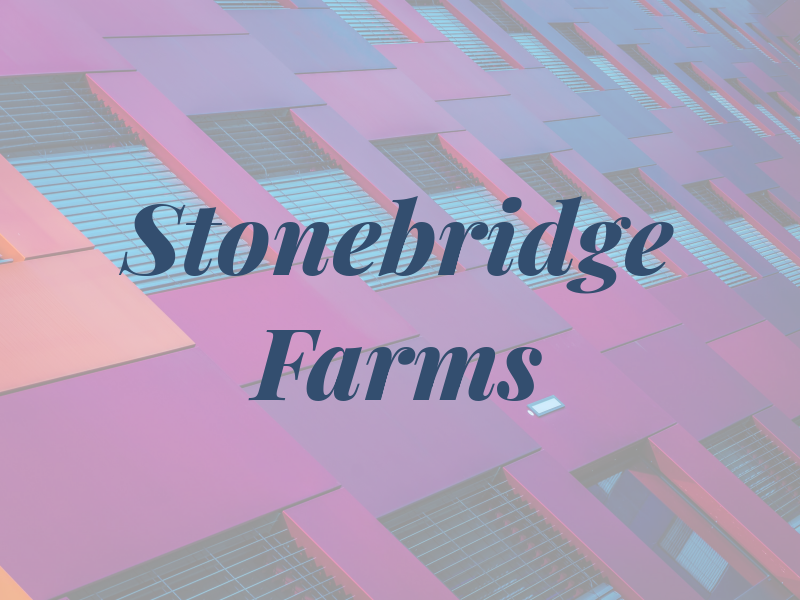 Stonebridge Farms