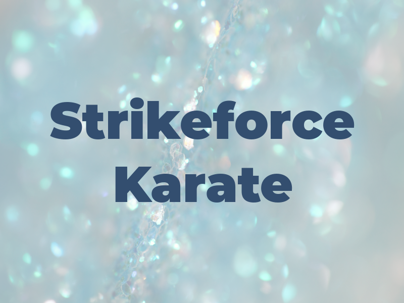 Strikeforce Karate