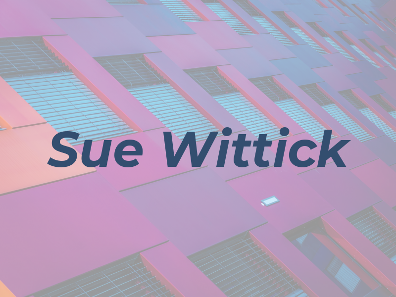 Sue Wittick