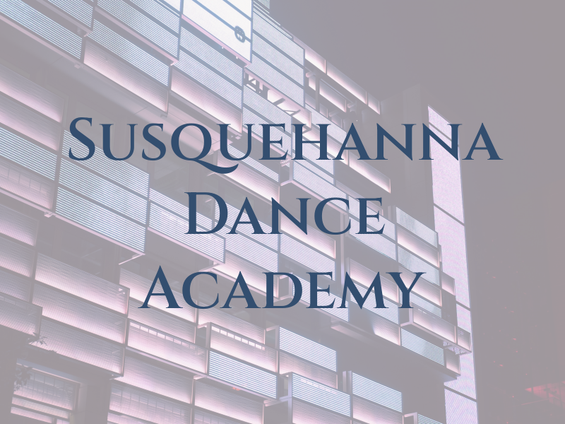 Susquehanna Dance Academy