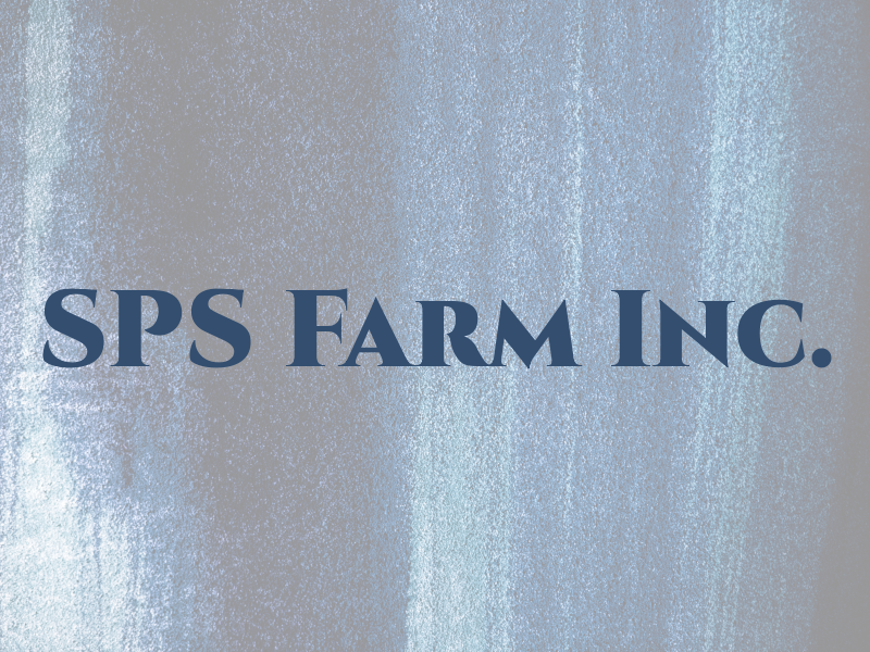 SPS Farm Inc.