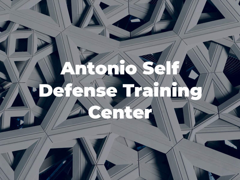 San Antonio Self Defense Training Center