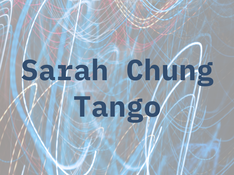 Sarah Chung Tango