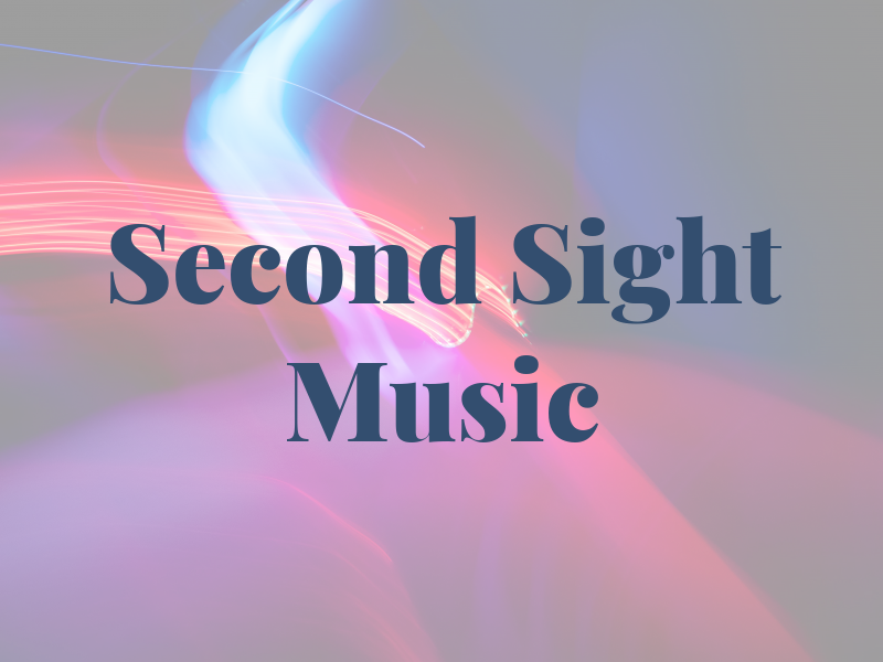 Second Sight Music