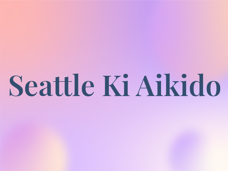 Seattle Ki Aikido